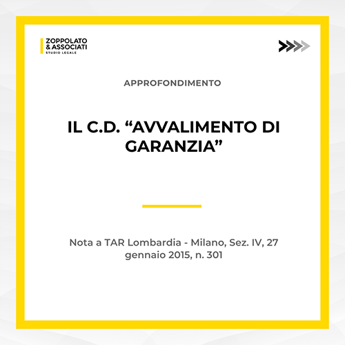 Grafica con titolo Il c.d. Avvalimento di Garanzia e logo Zoppolato & Associati.