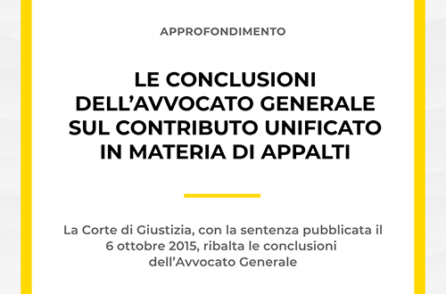 Grafica sulle conclusioni dell'Avvocato Generale sul contributo unificato appalti.