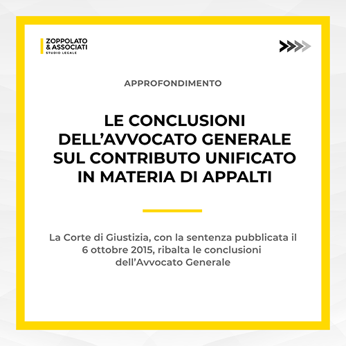 Grafica sulle conclusioni dell'Avvocato Generale sul contributo unificato appalti.