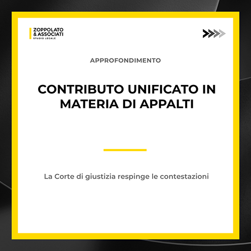 Grafica di approfondimento legale sul contributo unificato negli appalti dello studio Zoppolato & Associati.