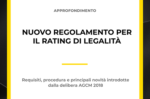 Grafica nuovo regolamento rating di legalità - Delibera AGCM 2018.