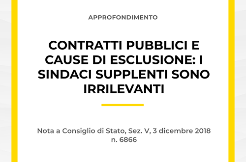 Grafica contratti pubblici e cause esclusione sindaci supplenti irrilevanti - Consiglio di Stato.