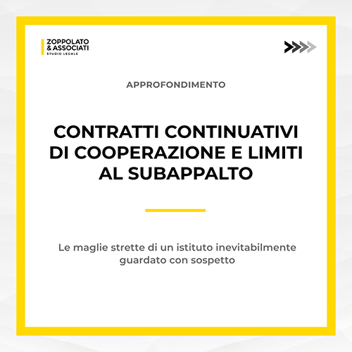 Grafica Studio Zoppolato & Associati sui contratti continuativi di cooperazione e i limiti al subappalto.