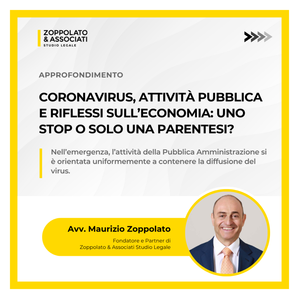 Grafica dell'approfondimento dell'Avv. Maurizio Zoppolato sull'impatto del Coronavirus sull'attività pubblica e i riflessi sull'economia.