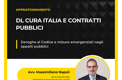 Grafica dell'approfondimento dell'Avv. Massimiliano Napoli sul DL Cura Italia e le deroghe al Codice dei Contratti Pubblici.