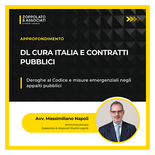 Grafica dell'approfondimento dell'Avv. Massimiliano Napoli sul DL Cura Italia e le deroghe al Codice dei Contratti Pubblici.