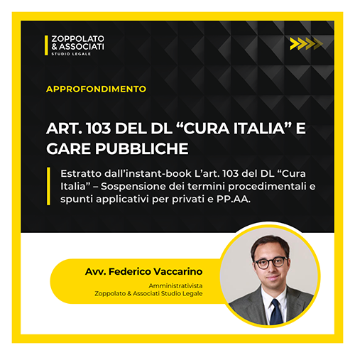 Grafica dell'estratto dell'Instant-Book a cura dell'Avv. Federico Vaccarino sull'Art. 103 del DL "Cura Italia" e il suo impatto sulle gare pubbliche.