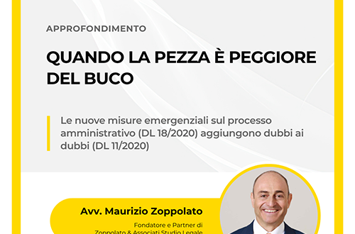 Grafica dell'approfondimento dell'Avv. Maurizio Zoppolato sulle criticità delle misure emergenziali nel processo amministrativo (DL 11/2020 e DL 18/2020).