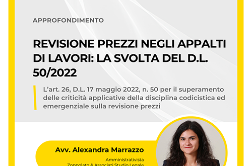 Grafica dell'approfondimento dell'Avv. Alexandra Marrazzo sulla revisione prezzi negli appalti di lavori e le novità del D.L. 50/2022.