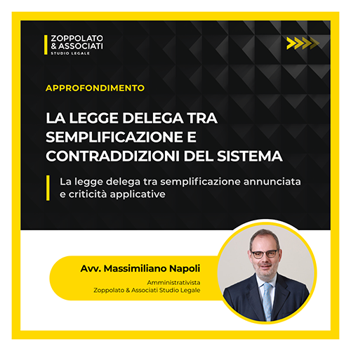 Grafica dell'approfondimento dell'Avv. Massimiliano Napoli sulla legge delega tra semplificazione e contraddizioni del sistema.