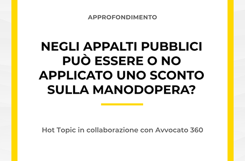 Grafica dell'approfondimento dello Studio Legale Zoppolato & Associati sulla possibilità di applicare o meno uno sconto sulla manodopera negli appalti pubblici, in collaborazione con Avvocato 360.
