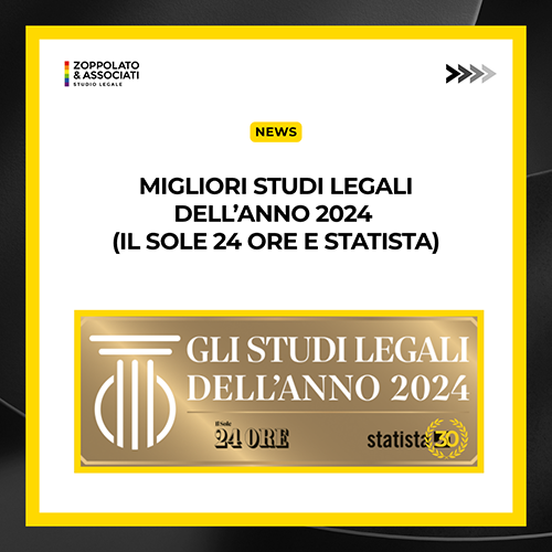 Grafica celebrativa per il riconoscimento "Migliori Studi Legali dell'anno 2024" conferito allo Studio Legale Zoppolato & Associati da Il Sole 24 Ore e Statista