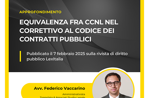 Articolo dell'Avv. Federico Vaccarino sull'equivalenza fra CCNL nel Correttivo al Codice dei contratti pubblici, pubblicato sulla rivista LexItalia.