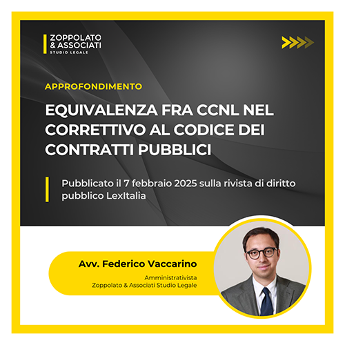 Articolo dell'Avv. Federico Vaccarino sull'equivalenza fra CCNL nel Correttivo al Codice dei contratti pubblici, pubblicato sulla rivista LexItalia.
