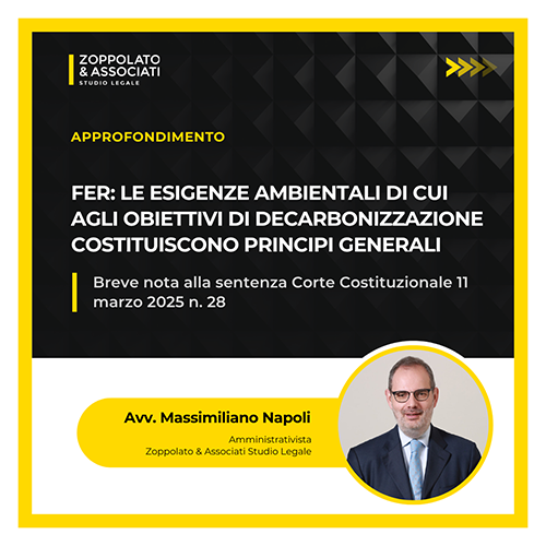 Analisi dell'Avv. Massimiliano Napoli sulla sentenza n. 28/2025 della Corte Costituzionale riguardante le FER e gli obiettivi di decarbonizzazione come principi generali.